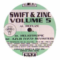 Swift & Zinc - Volume 5 - Brain Progression