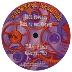 Todd Edwards - Dancing For Heaven - Hotwheel Records