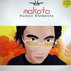 Makoto - Human Elements - Good Looking