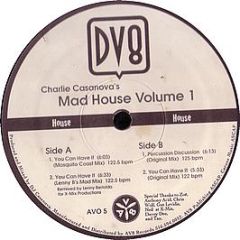 Charlie Casanova's - Mad House Volume 1 - DV8