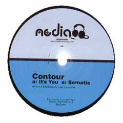 Contour - It's You / Somatic - Media