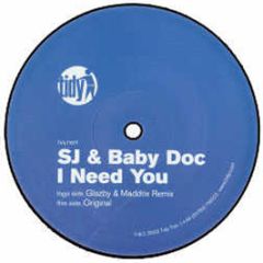 Sj & Baby Doc - I Need You - Tidy Trax