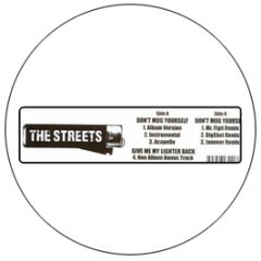 The Streets - Don't Mug Yourself (Remixes) - Atlantic