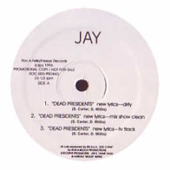 Jay-Z - Dead Presidents - Roc-A-Fella