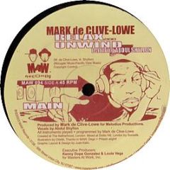 Mark De Clive-Lowe - Relax Unwind Ft Abdul Shyllon - MAW