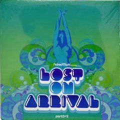 Naked Music Presents - Lost On Arrival (Part 2 Of 2) - Naked Music 