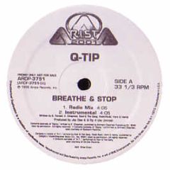 Q-Tip - Breathe & Stop - Arista