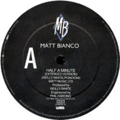 Matt Bianco - Half A Minute - WEA