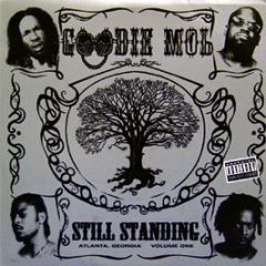 Goodie Mob - Stil Standing - La Face