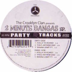 The Crooklyn Clan - 2 Minute Bangaz EP - AV8