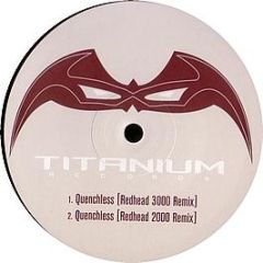 Titanium - Quenchless - Titanium