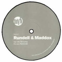 Rundell & Maddox - So Long - Tidy Trax