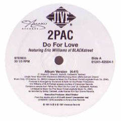 2 Pac - Do For Love - Jive