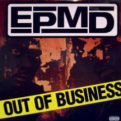 Epmd - Out Of Business - Def Jam