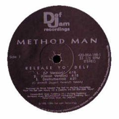 Method Man - Release Yo'Delf - Def Jam