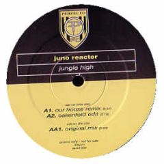 Juno Reactor - Jungle High - Perfecto
