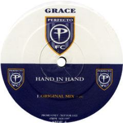 Grace - Hand In Hand - Perfecto