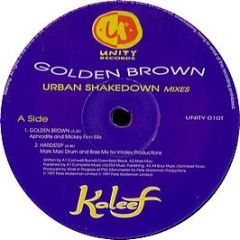 Kaleef - Golden Brown (Remixes) - Unity