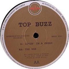Top Buzz - Livin' In A Dream - Basement