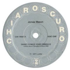 James Mason - Sweet Power Your Embrace - Chiaroscuro