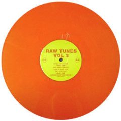Raw Tunes - Volume 3 (Red Vinyl) - Yum Yum