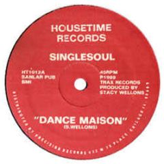 Singlesoul - House Maison - Housetime