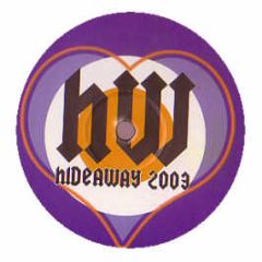 De'Lacy - Hideaway (2003 Remix) - HW