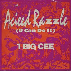 I Big Cee - Acieed Razzle (U Can Do It) - Debut