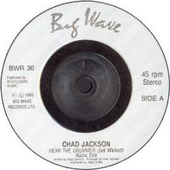 Chad Jackson - Hear The Drummer - Big Wave