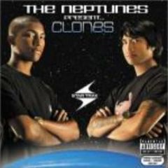 The Neptunes - Clones - Star Trak