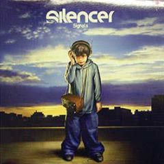 Silencer - Signals - Critical Mass