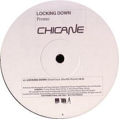 Chicane - Locking Down - WEA