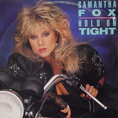 Samantha Fox - Hold On Tight - Jive