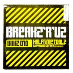 DJ Peabird - Halftime Toolz - Breakz R Uz