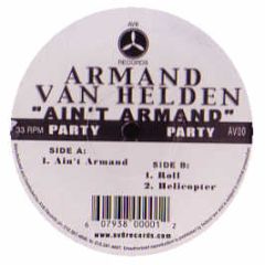 Armand Van Helden - Ain't Armand - AV8