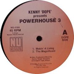 Kenny Dope Presents Powerhouse 3 - Makin A Livin - Nu Groove
