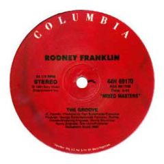 Rodney Franklin - The Groove - Columbia