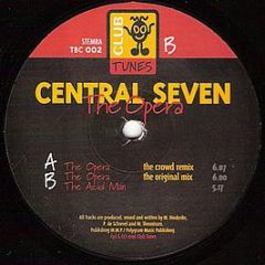 Central Seven - The Opera - Club Tunes