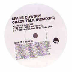 Space Cowboy - Crazy Talk (Disc 2) (Remixes) - Southern Fried