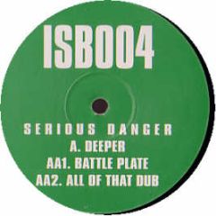 Serious Danger - Deeper - Isb004
