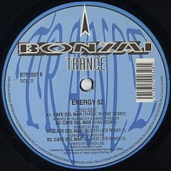Energy 52 - Cafe Del Mar (1997 Remix) - Bonzai Trance Progressive