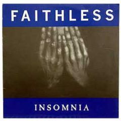 Faithless - Insomnia (1997 Remix) - Arista
