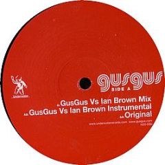 Gus Gus Vs Ian Brown - Desire - Underwater
