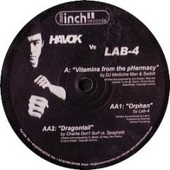 Havok Vs Lab 4 - Vitamins From The Pharmacy - One Inch Records