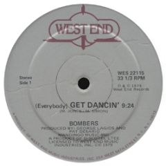 Bombers - Everybody Get Dancin - West End