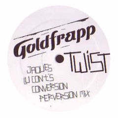 Goldfrapp - Twist - Mute
