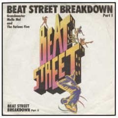 Grandmaster Melle & The 5 - Beat Street Breakdown Part 1 - Warner Bros