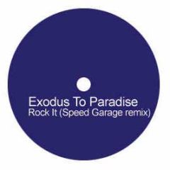 Exodus To Paradise - Rock It (Speed Garage Remix) - Twintown EP