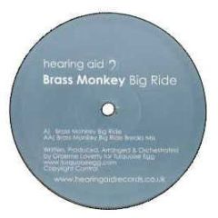 Brass Monkey - Big Ride - Hearing Aid 1