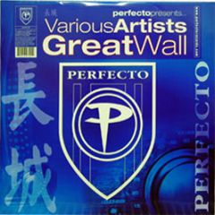 Perfecto Presents - Great Wall - Perfecto
